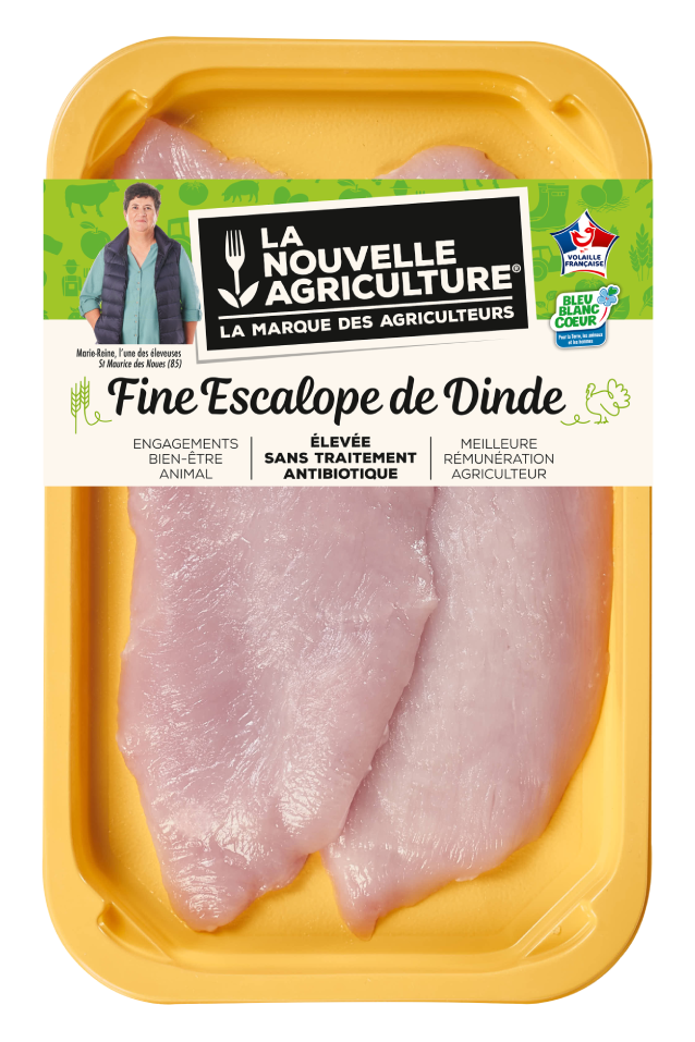 LES FINES ESCALOPES DE DINDE LA NOUVELLE AGRICULTURE®