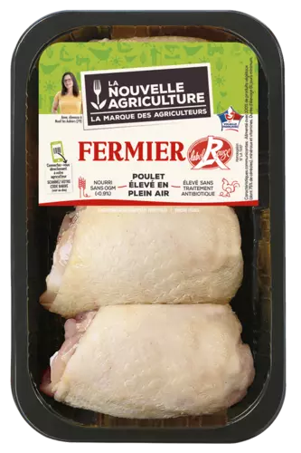 LES HAUTS DE CUISSE DE POULET LABEL ROUGE LA NOUVELLE AGRICULTURE®