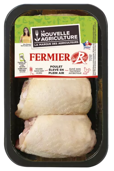 LES HAUTS DE CUISSE DE POULET LABEL ROUGE LA NOUVELLE AGRICULTURE®