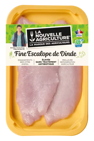 LES FINES ESCALOPES DE DINDE LA NOUVELLE AGRICULTURE®